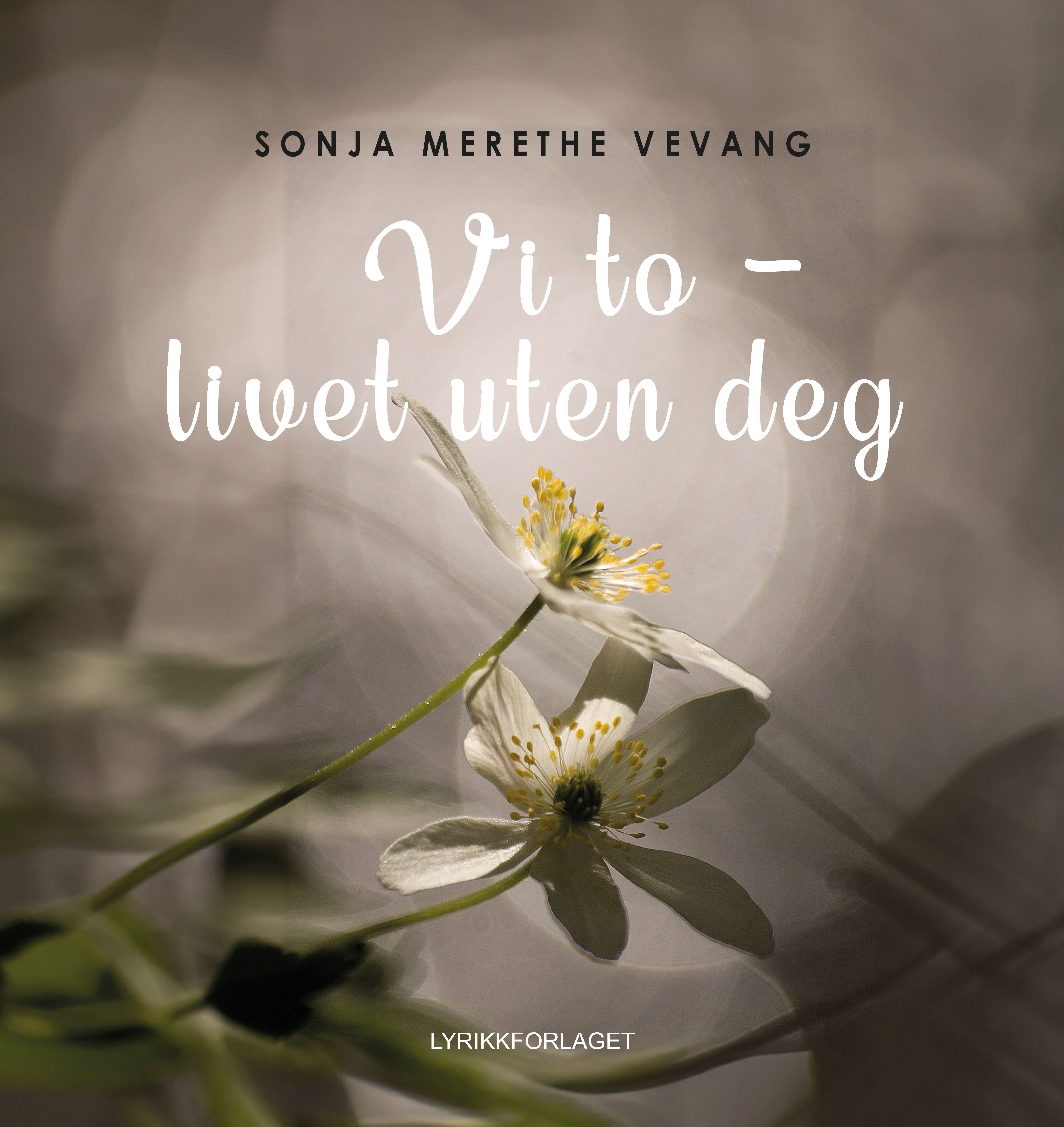 Vi to ¿ livet uten deg