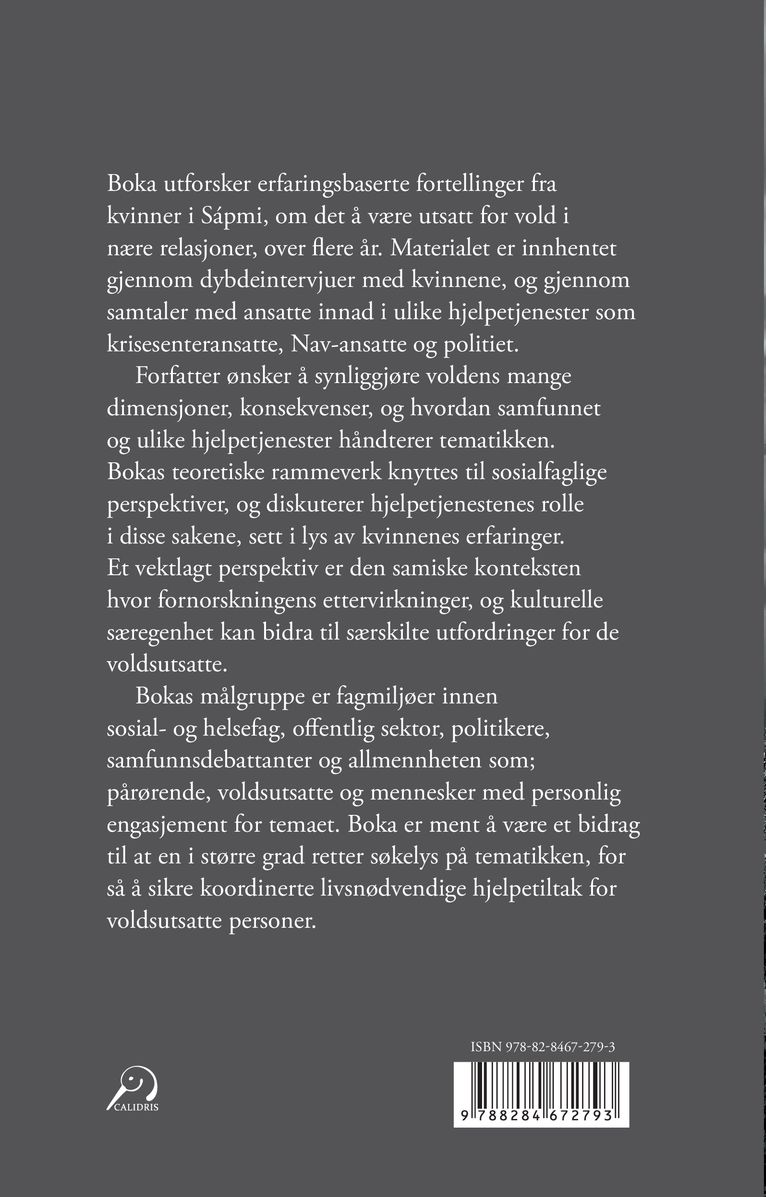 Menn som slår og kvinner som rømmer