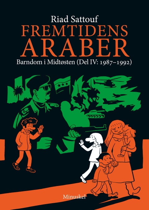 Fremtidens araber - Del IV : 1987-1992 : barndom i Midtøsten