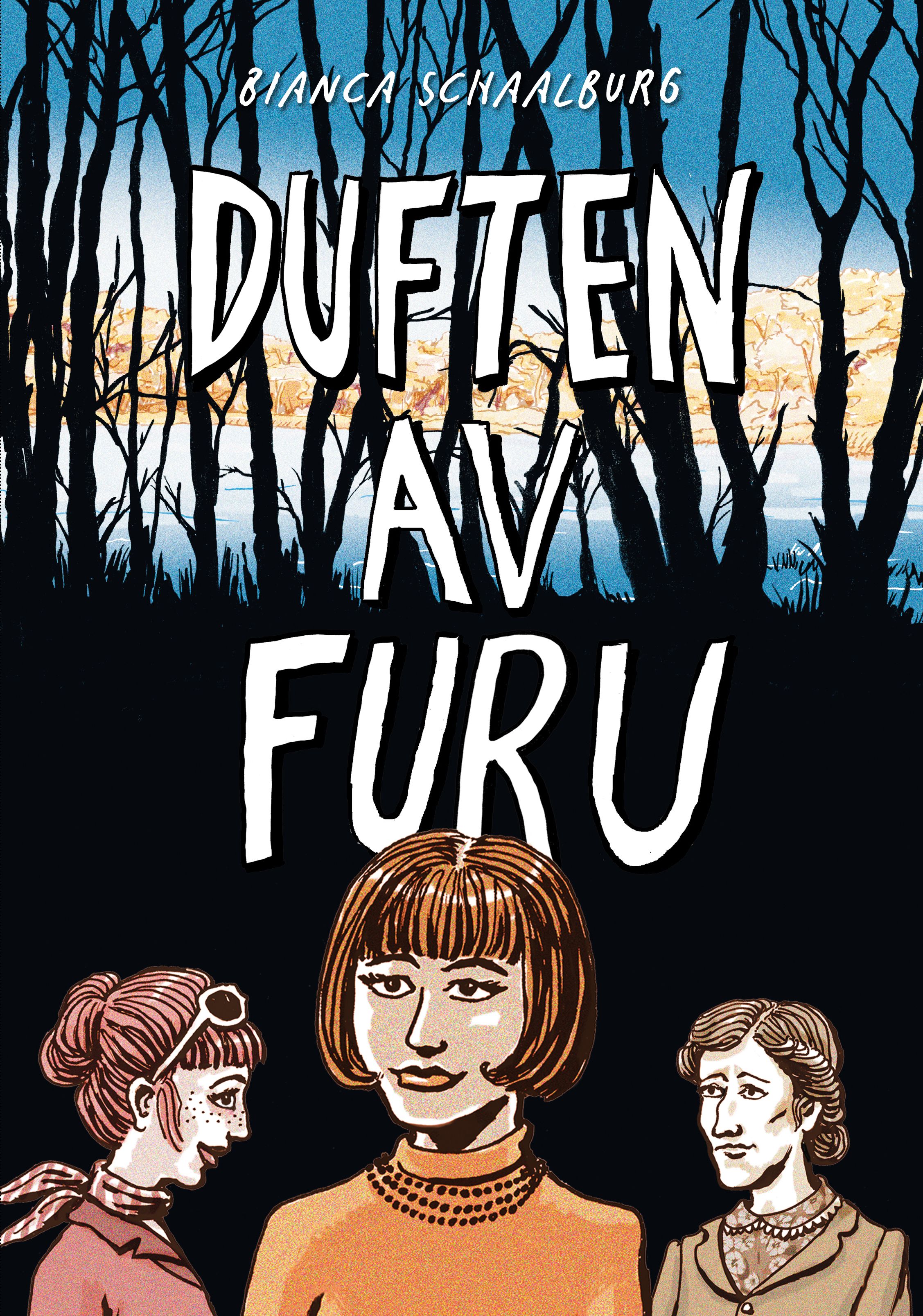 Duften av furu - min familie og deres hemmeligheter