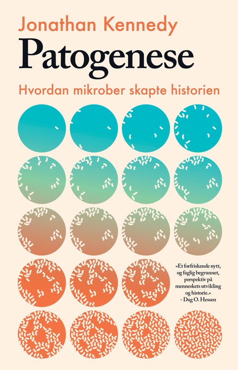 Patogenese - hvordan mikrober skapte historien