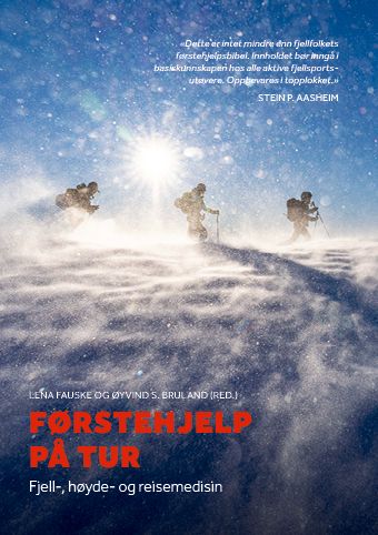 Førstehjelp på tur - fjell-, høyde- og reisemedisin