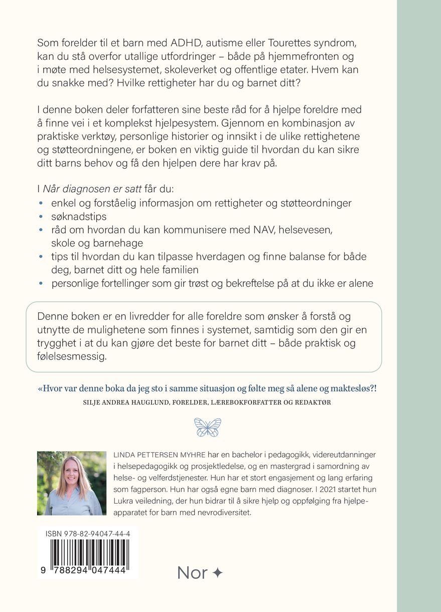 Når diagnosen er satt