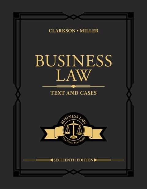 Business Law - Text and Cases