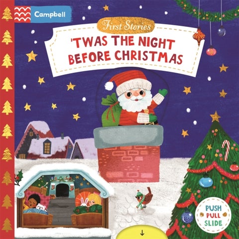 'Twas the Night Before Christmas - A Push, Pull and Slide book - the perfect Christmas gift for toddlers!