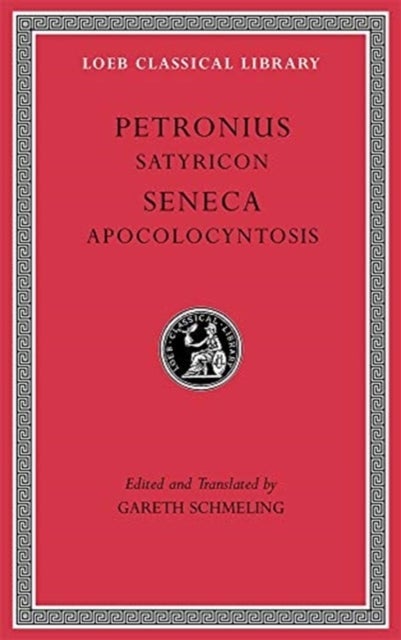Satyricon. Apocolocyntosis