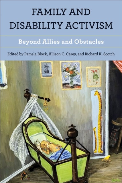 Family and Disability Activism - Beyond Allies and Obstacles