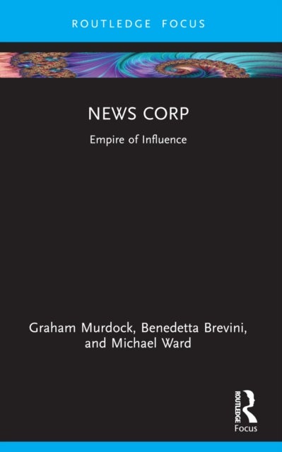 News Corp - Empire of Influence