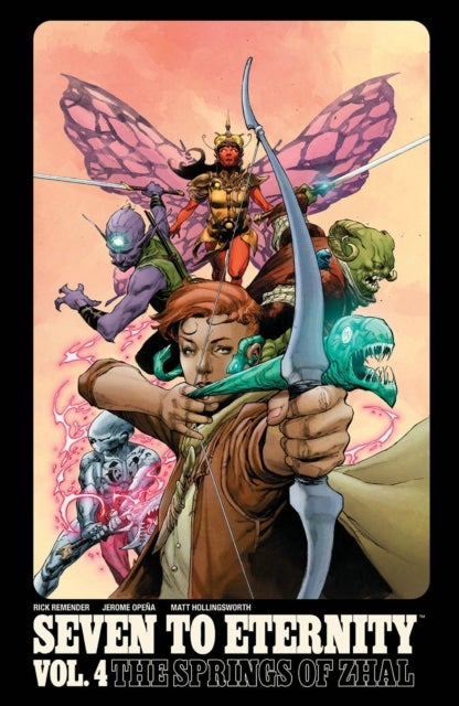 Seven to Eternity Volume 4