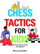 Chess Tactics for Kids