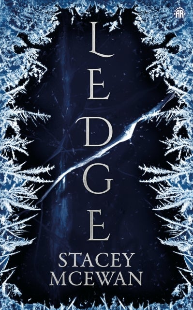 Ledge - The Glacian Trilogy, Book I