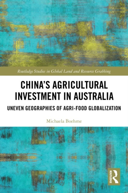 China's Agricultural Investment in Australia