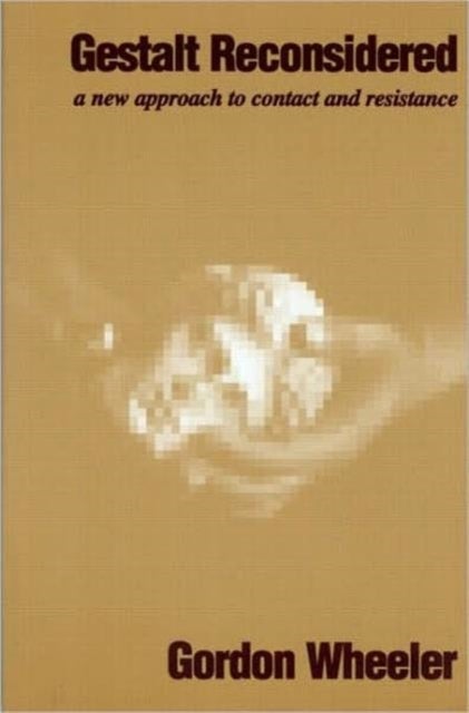 Gestalt Reconsidered - A New Approach to Contact and Resistance