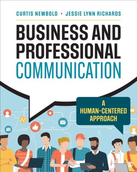 Business and Professional Communication - A Human-Centered Approach