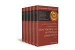 The Wiley Blackwell Companion to Diachronic and Historical Linguistics, 5 Volume Set