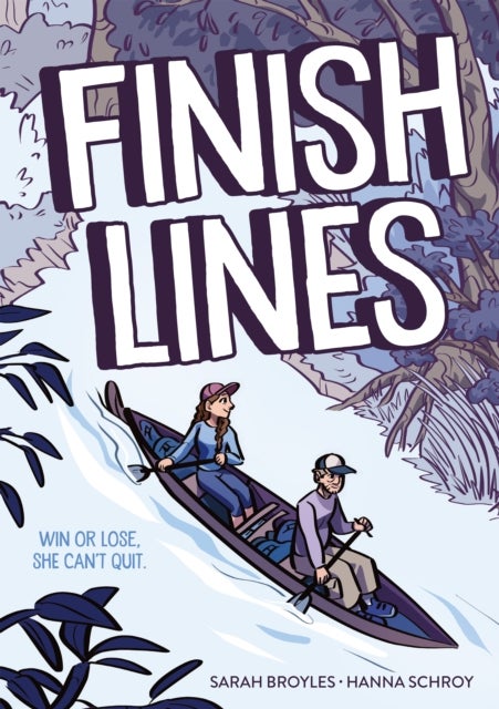 Finish Lines - A Graphic Novel