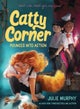Catty Corner Pounces into Action