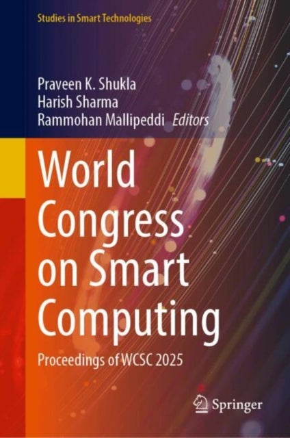 World Congress on Smart Computing - Proceedings of WCSC 2025