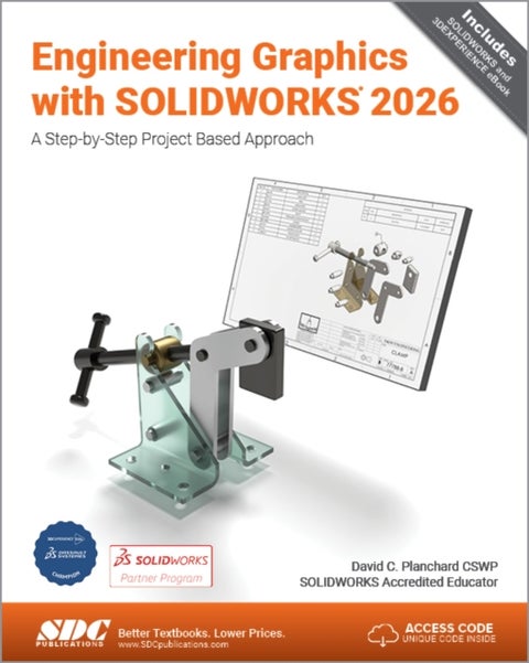 Engineering Graphics with SOLIDWORKS 2026