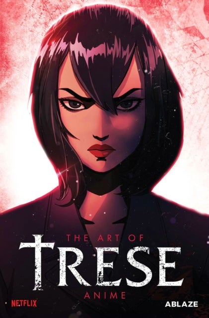 TRESE: THE ART OF THE ANIME - DELUXE EDITION