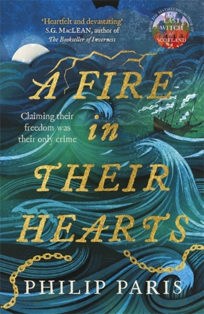 A Fire in Their Hearts - Claiming their freedom was their only crime