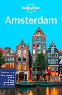 Lonely Planet Amsterdam - Plan the Trip of a Lifetime , Detailed Itineraries & Maps , Insider Tips , Covers Medieval Centre & Red Light District, Vondelpark, Jordaan and more