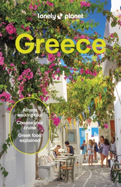 Lonely Planet Greece - 2025 - 2026 Travel Guide , Plan the Trip of a Lifetime , Detailed Itineraries & Maps , Insider Tips , Covers Athens, Peloponnese, Crete, Ionian Islands and more