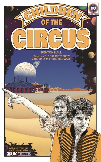 Children of the Circus - Based on the Doctor Who serial The Greatest Show in the Galaxy