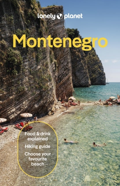 Lonely Planet Montenegro - Plan the Trip of a Lifetime , Detailed Itineraries & Maps , Insider Tips , Covers Bay of Kotor, Adriatic Coast, Central Montenegro and more