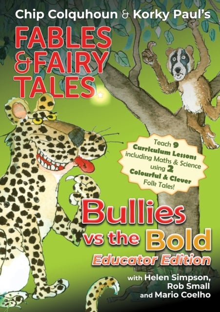 Bullies vs the Bold - Educator Edition