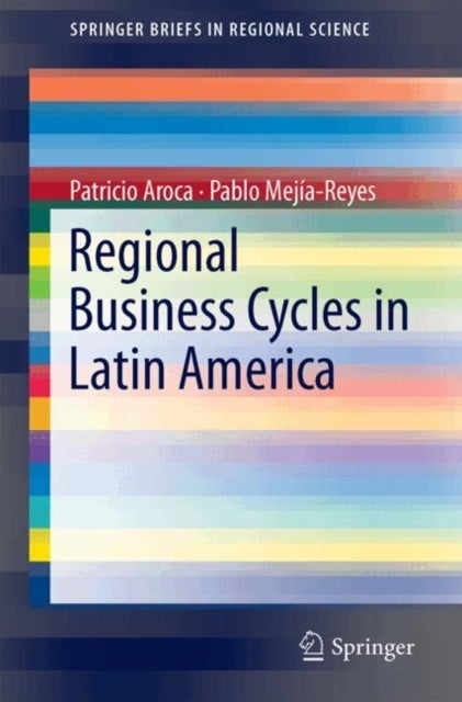Regional Business Cycles in Mexico, Brazil, and Chile