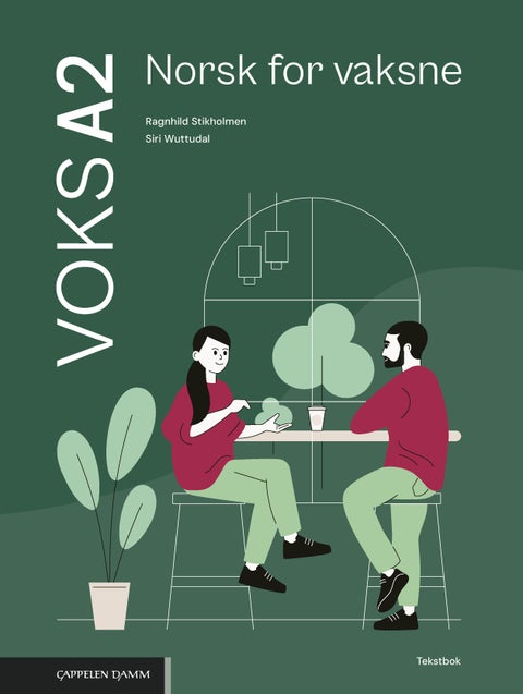 Voks A2 Norsk for vaksne - Tekstbok : norsk for vaksne