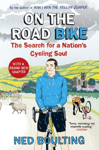 On the Road Bike - The Search For a Nation’s Cycling Soul