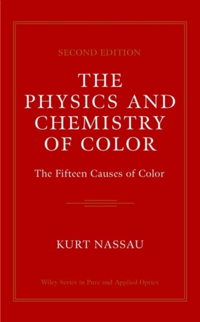The Physics and Chemistry of Color - The Fifteen Causes of Color
