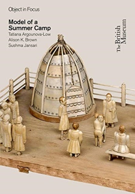 Object in Focus: Model of a Summer Camp