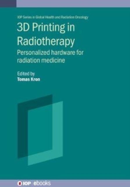 3D  Printing in Radiation Therapy