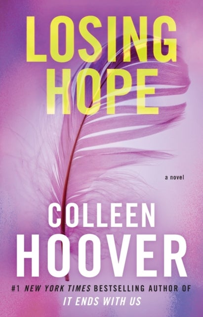 Losing Hope - A Novel