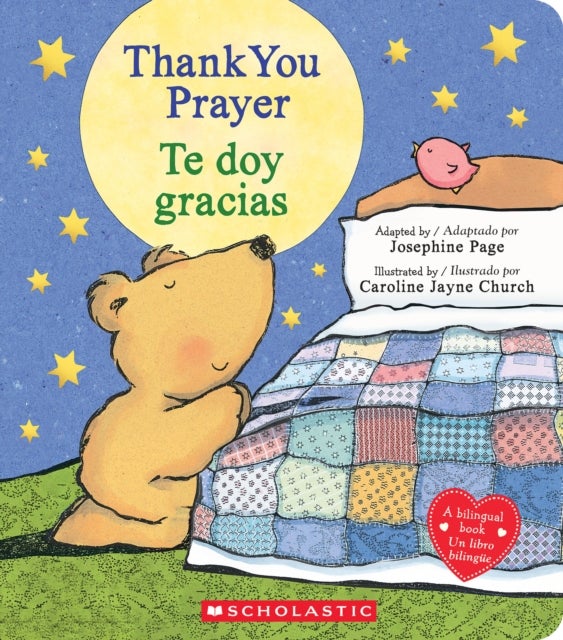 Thank You Prayer / Te doy gracias (Scholastic Bilingual)