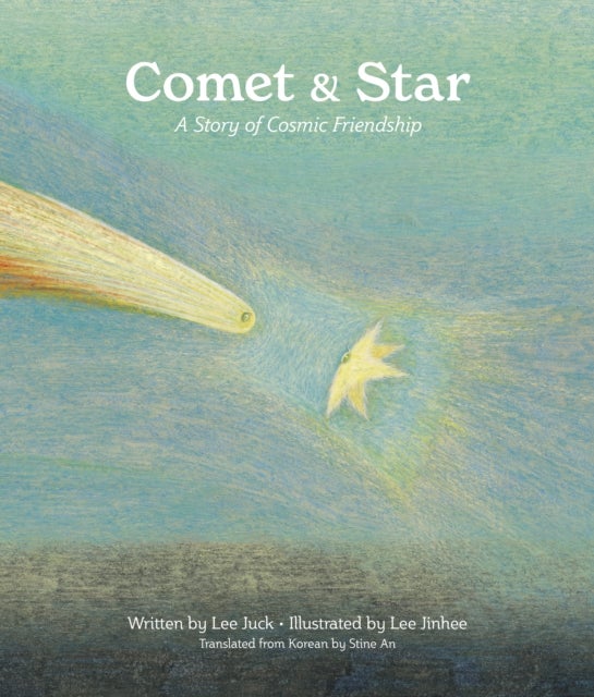 Comet & Star - A Story of Cosmic Friendship