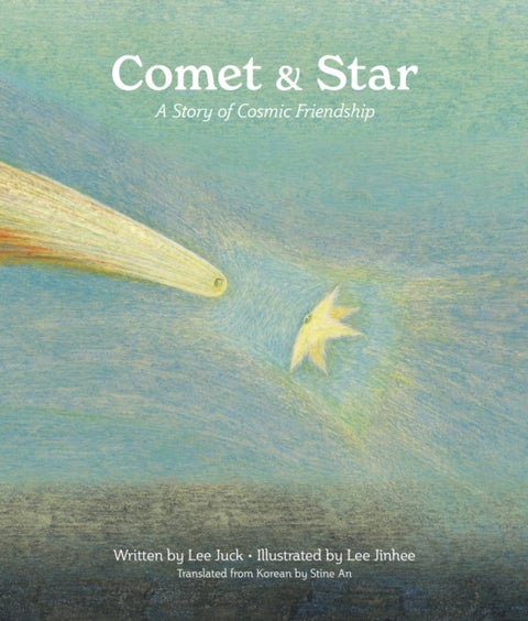 Comet & Star - A Story of Cosmic Friendship