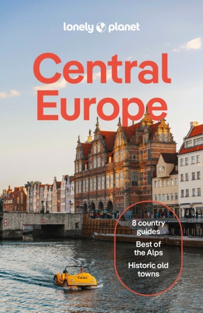 Lonely Planet Central Europe - Plan the Trip of a Lifetime , Detailed Itineraries & Maps , Insider Tips , Covers Germany, Switzerland, Austria, Czechia, Poland, Hungary and more