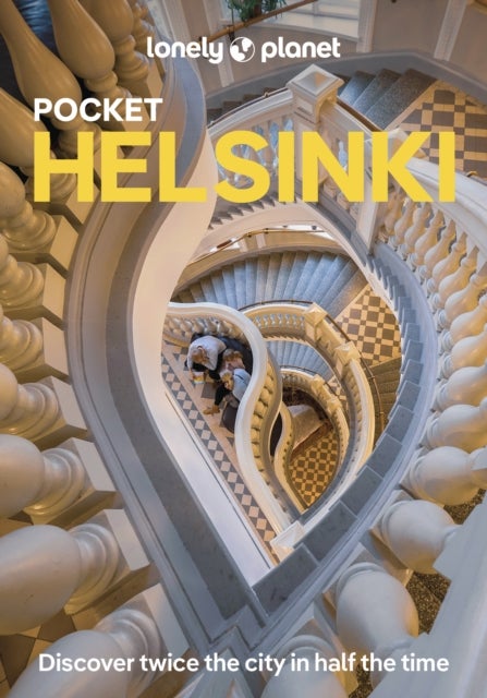Lonely Planet Pocket Helsinki - Discover Twice the City in Half the Time , Top Sights , Maps & Walking Tours , Covers City Centre, Kruununhaka & Katajanokka, Punavouri & Ullanlinna and more