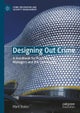 Designing Out Crime