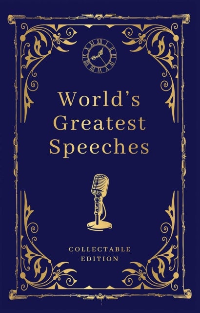 World's Greatest Speeche - Deluxe Hardbound Edition