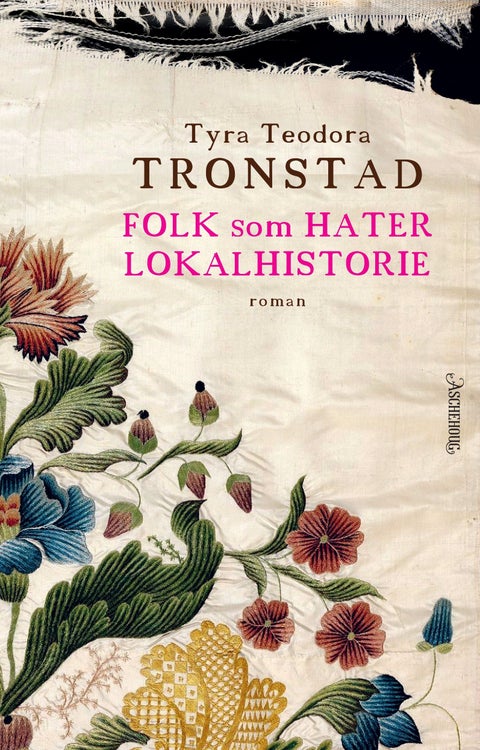 Folk som hater lokalhistorie - roman