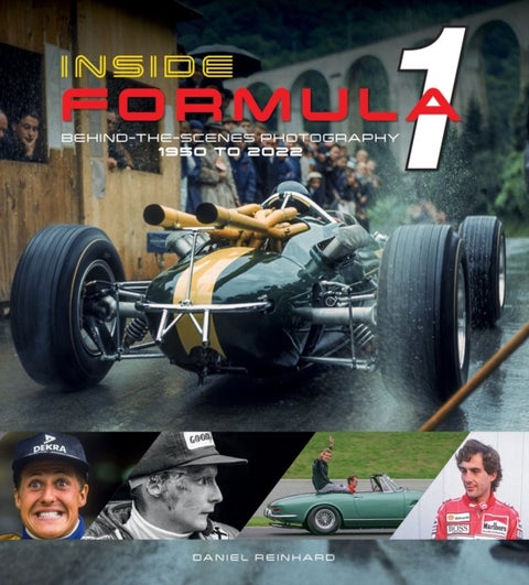 Inside Formula 1 - Behind-the-Scenes Photography, 1950–2022