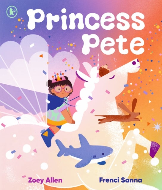 Princess Pete - An LGBTQIA+ positive picture book of self-expression and gender freedom, perfect for Pride, ages 3-6