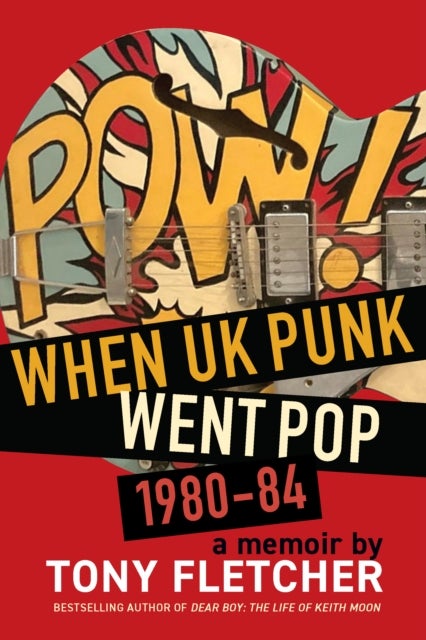 POW! - When UK Punk Went Pop, 1980-84