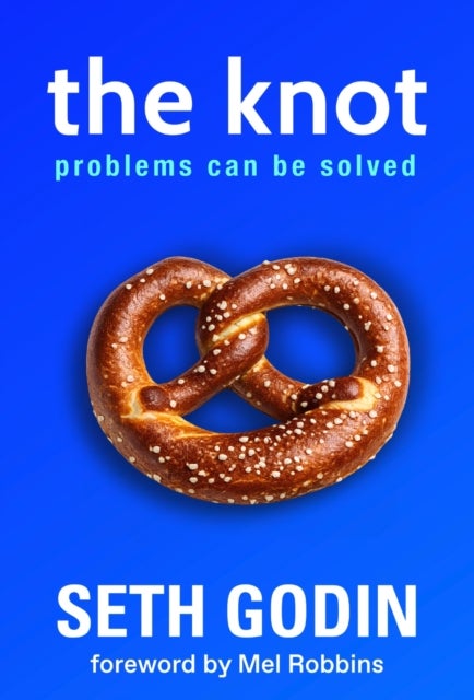 The Knot - Problems Can Be Solved