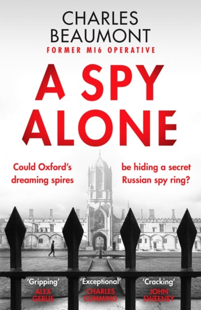 A Spy Alone - The gripping spy thriller perfect for fans of Slow Horses